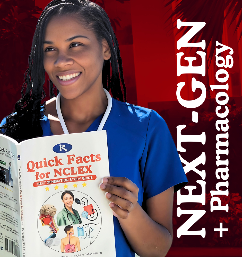 Quick Facts for NCLEX 1 NextGeneration Study Guide ReMar Review