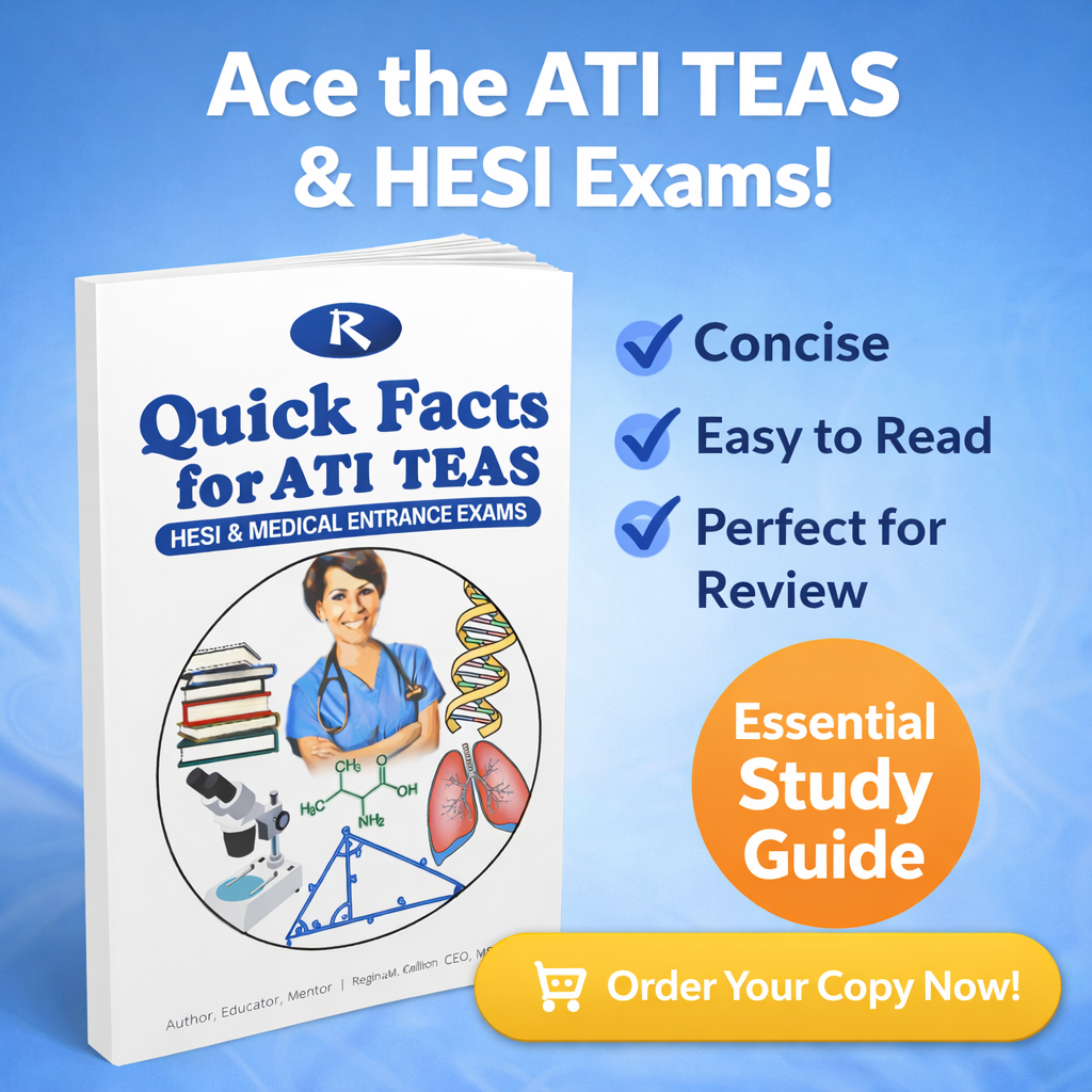 Quick Facts for ATI TEAS, Hesi & Medical Entrance Exams