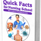 Quick Facts for Nursing School: Med-Surg & Pharmacology