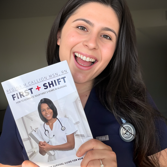 FIRST SHIFT | New Nurse Survival Guide