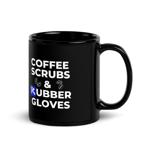 Coffee, Scrubs, & Rubber Gloves Mug