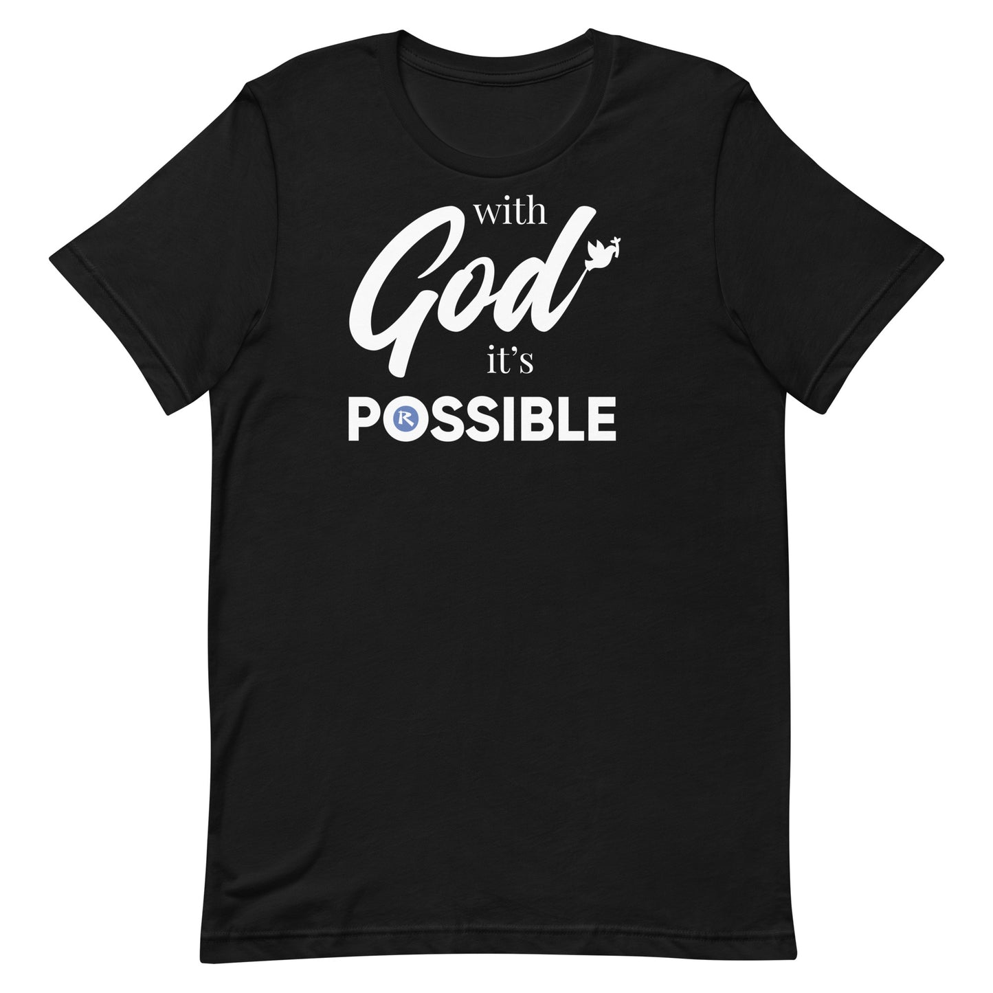With God, It's POSSIBLE T-Shirt (Unisex Fit)