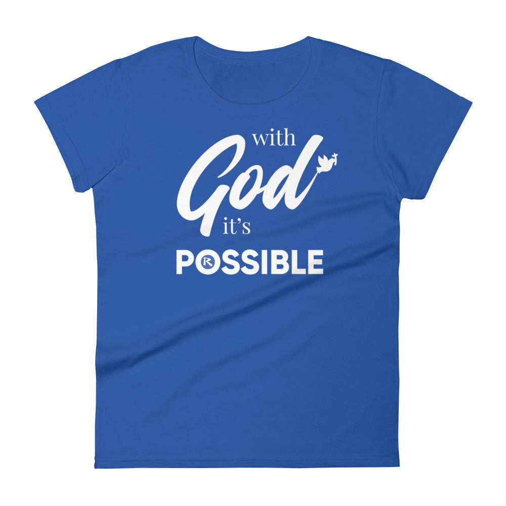 With God, It's POSSIBLE Women's Fit T-Shirt